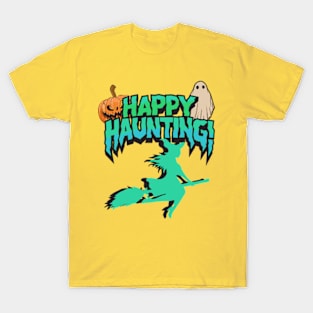 Happy Haunting Halloween T-Shirt